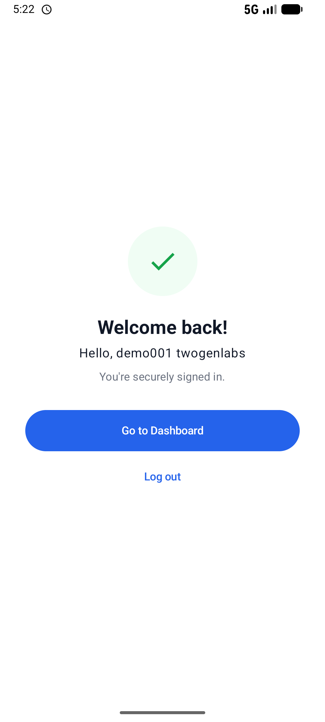 App home screen confirming the user is securely signed in